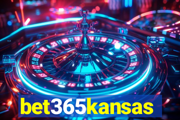 bet365kansas