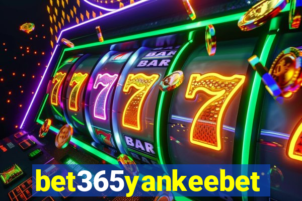 bet365yankeebet