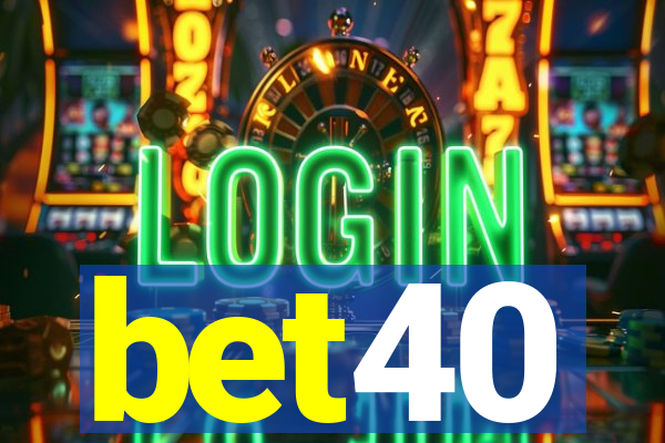 bet40