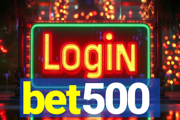 bet500