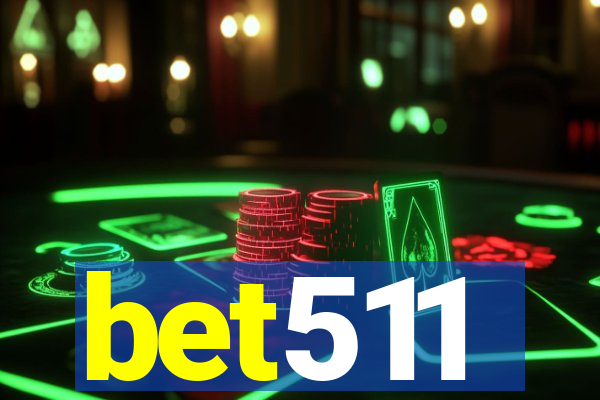 bet511