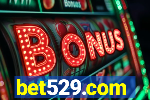 bet529.com