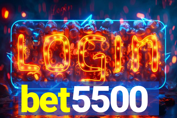 bet5500