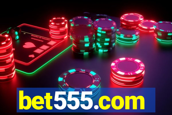 bet555.com