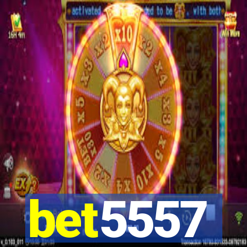 bet5557