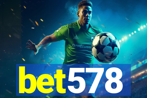 bet578