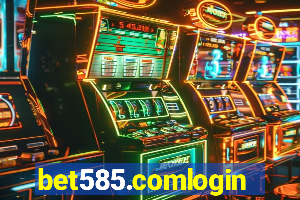 bet585.comlogin