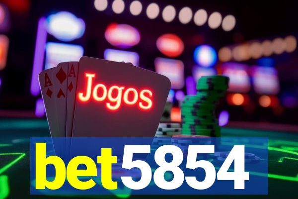 bet5854