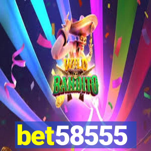 bet58555