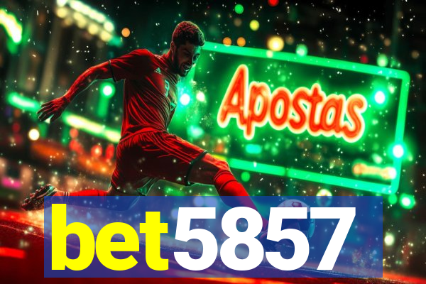 bet5857