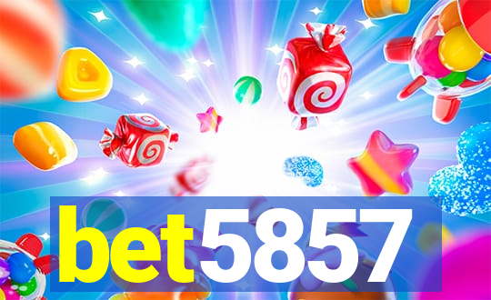 bet5857