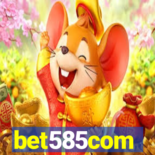 bet585com