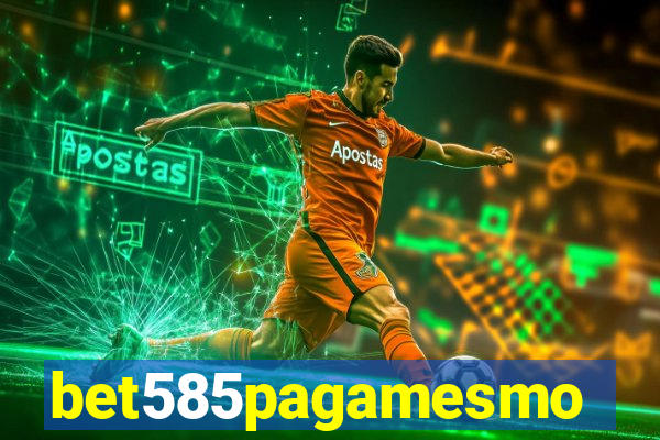 bet585pagamesmo