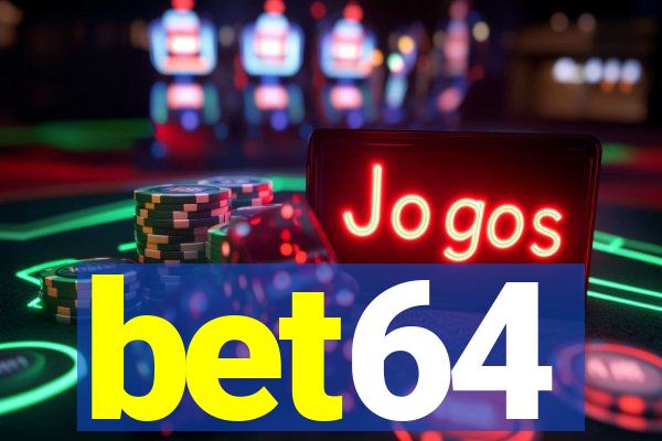 bet64