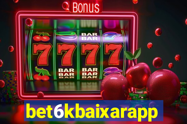 bet6kbaixarapp