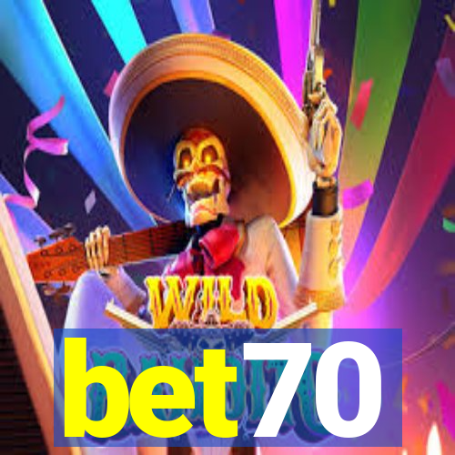 bet70