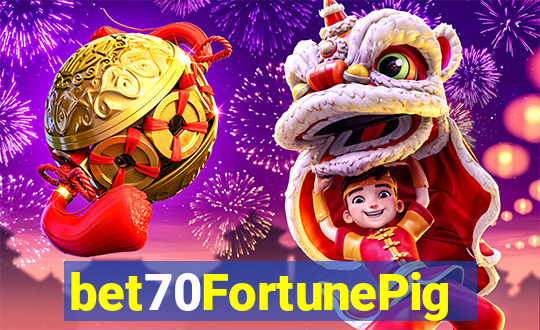 bet70FortunePig