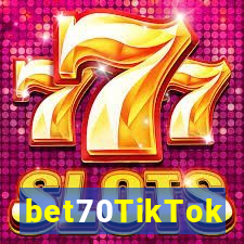 bet70TikTok