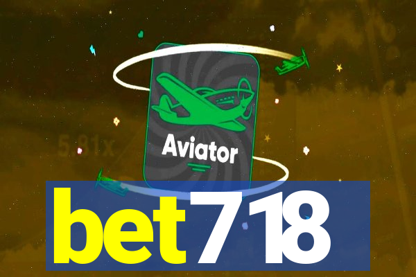 bet718