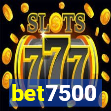 bet7500