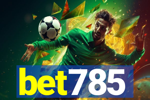 bet785