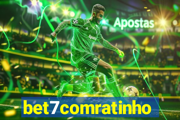 bet7comratinho