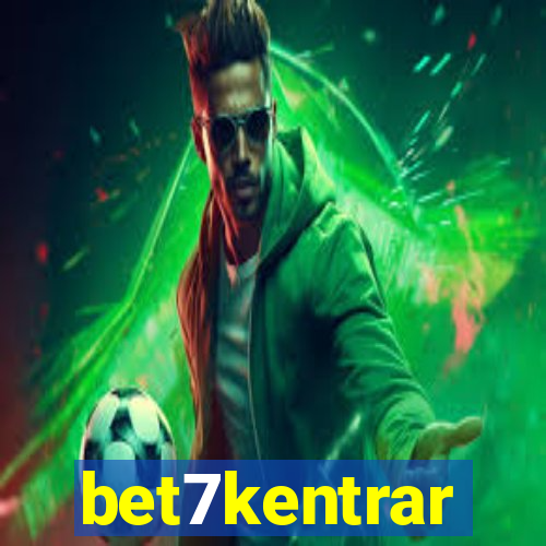 bet7kentrar