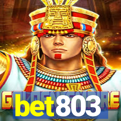 bet803