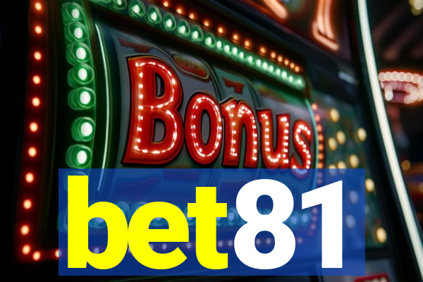 bet81