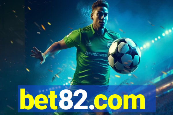 bet82.com