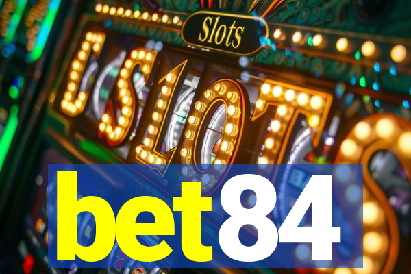 bet84