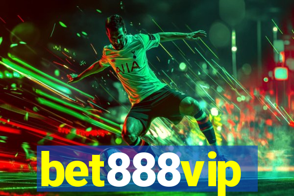 bet888vip