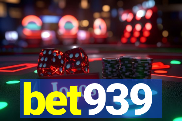 bet939