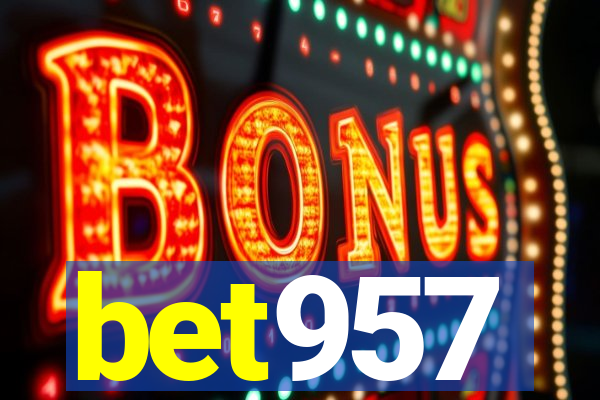 bet957