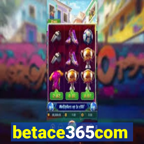 betace365com