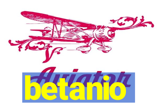 betanio