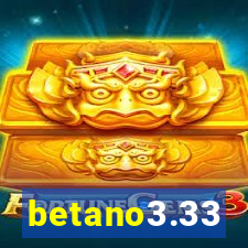 betano3.33