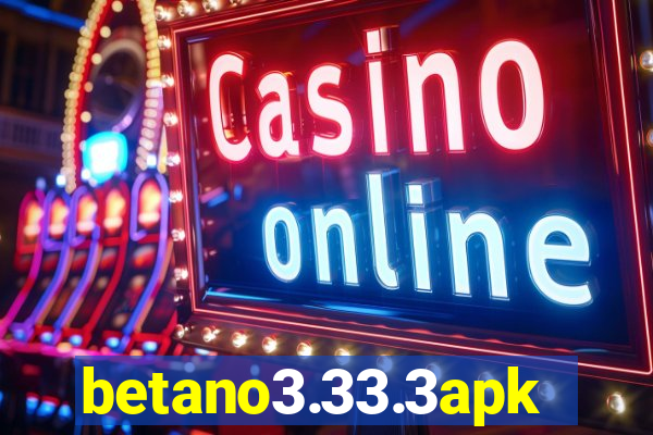 betano3.33.3apk