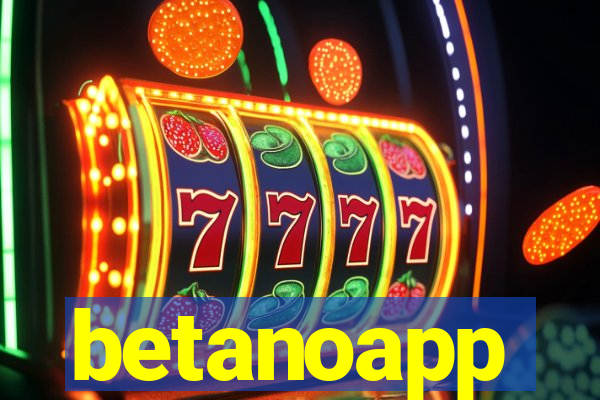 betanoapp