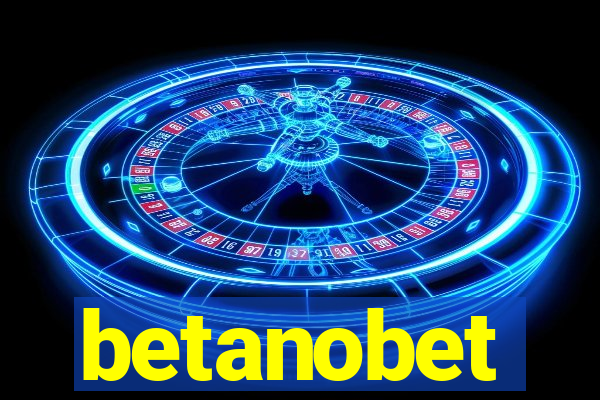 betanobet