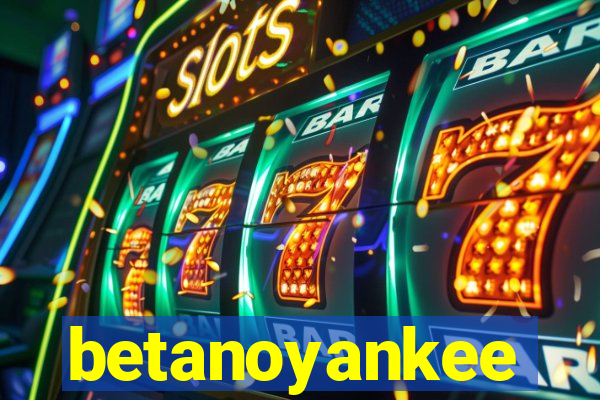 betanoyankee