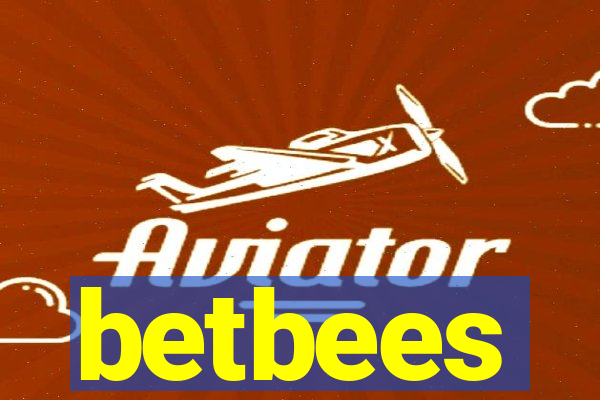 betbees