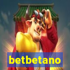 betbetano