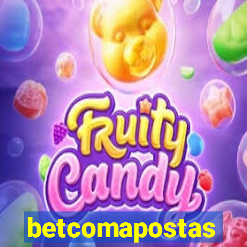 betcomapostas