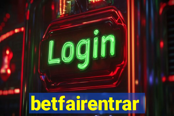 betfairentrar