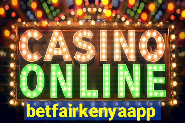 betfairkenyaapp