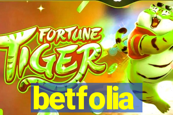 betfolia