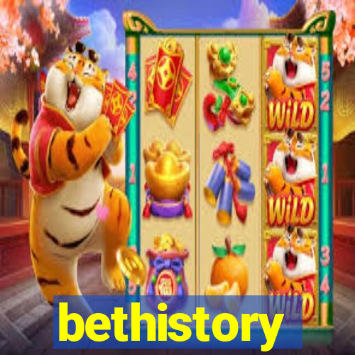 bethistory