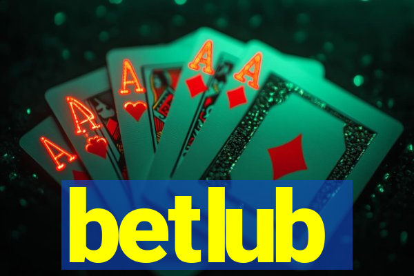 betlub