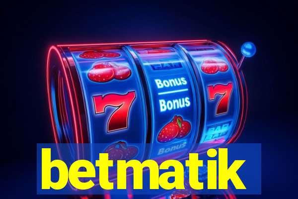 betmatik